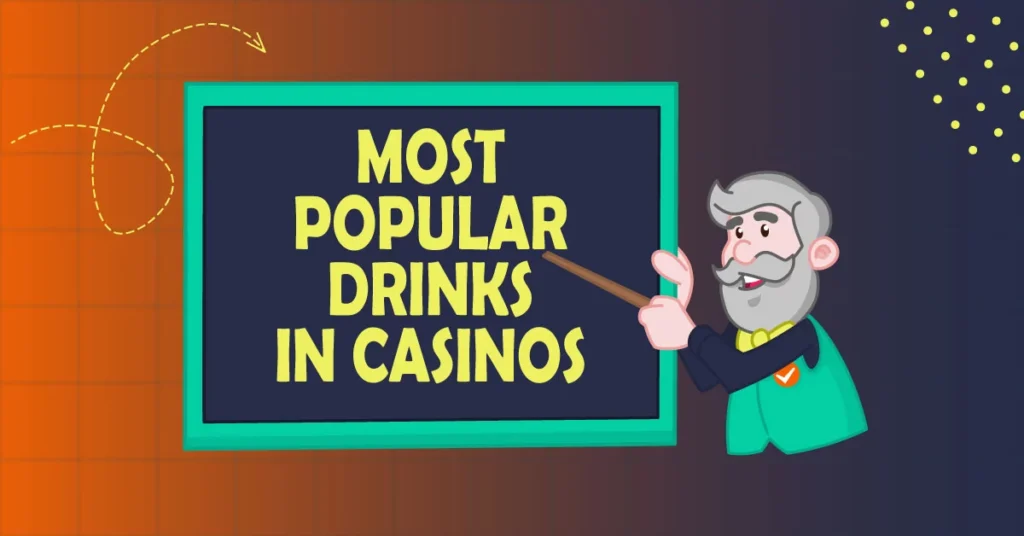 Drinks served in casinos