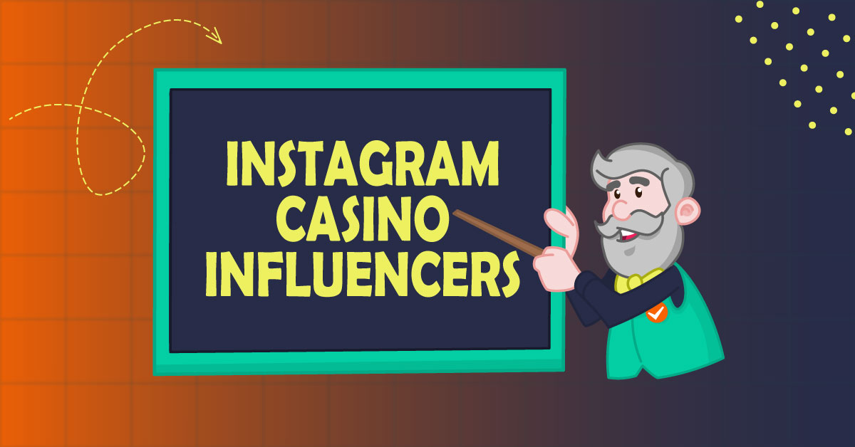 Instagram casino influencers