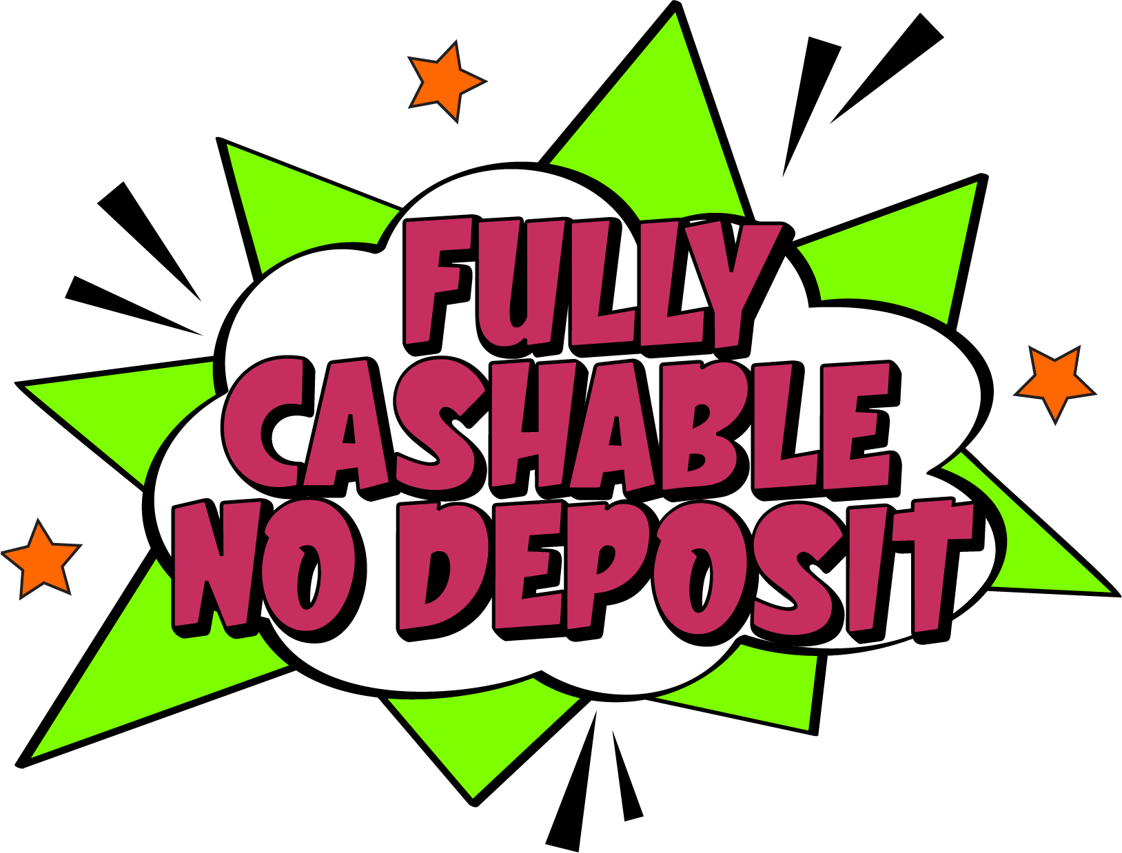 Fully Cashable No Deposit Casino Bonus